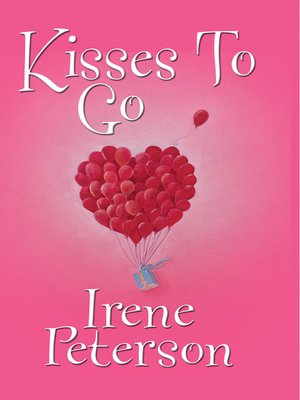 cover image of Kisses to Go